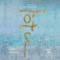 MUSSIDA FRANCO - Il Pianeta della Musica e il Viaggio di Iòtu (2LP black vinyl + 16 pages maxi booklet)